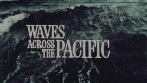 Spectrum: Waves Across the Pacific (1966)