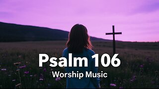 Good Forevermore | Powerful Female-Led Worship | Psalm 106:1-5(NLT) | Inspiring Christian Music 2025
