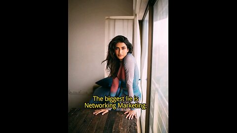 The biggest lie is networking marketing
