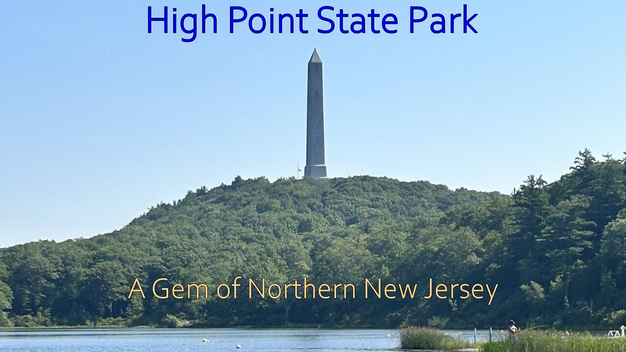 High Point State Park: A Gem of New Jersey