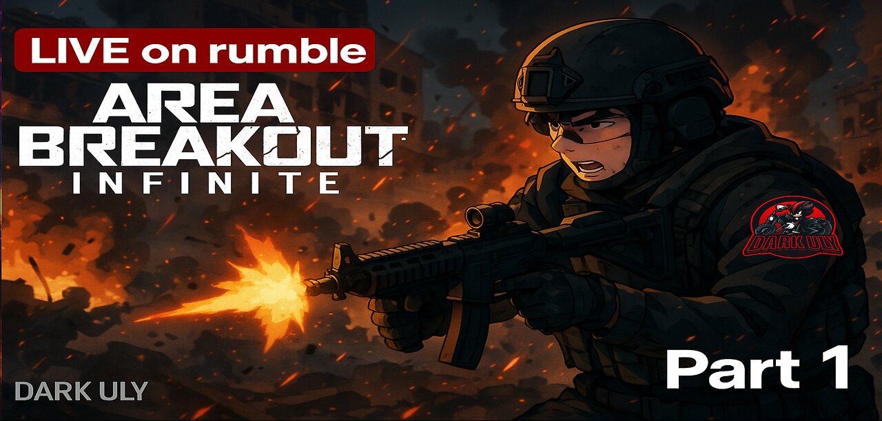 Area Breakout: Infinite – Live Tactical Chaos | Part 1 [Rumble Stream]