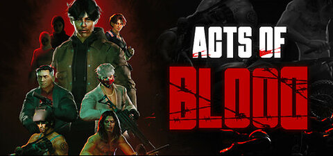 Acts of Blood Steam Demo / Clip