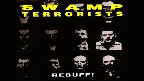 SWAMP TERRORISTS - Rebuff! (1991)