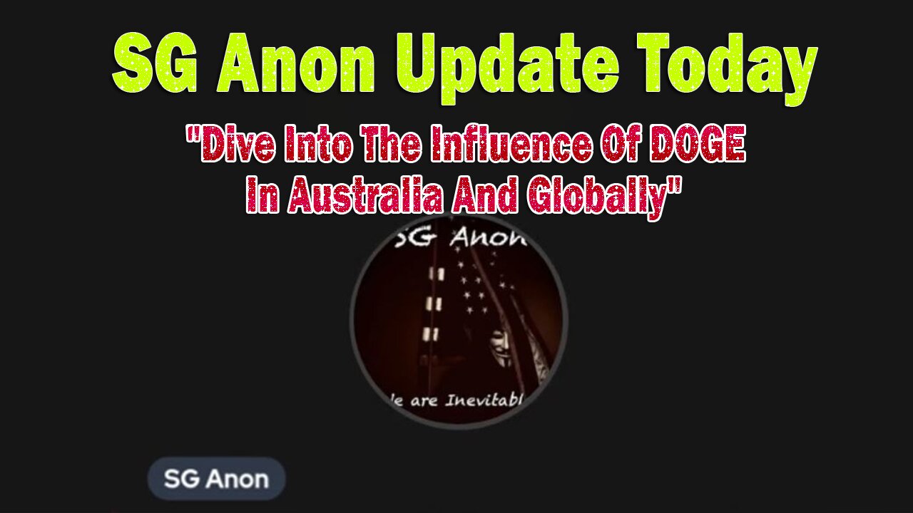 SG Anon Update Today: "Dive Into The Influence Of DOGE In Australia And Globally"