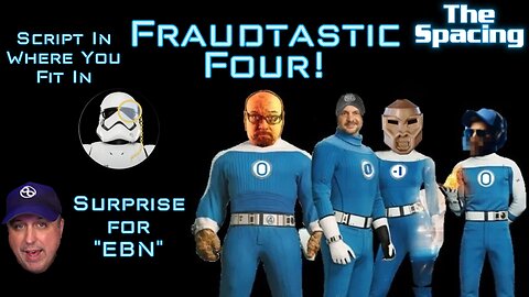 The Spacing - The Fraudtastic Four and Summer Box Office - "EBN" SURPRISE