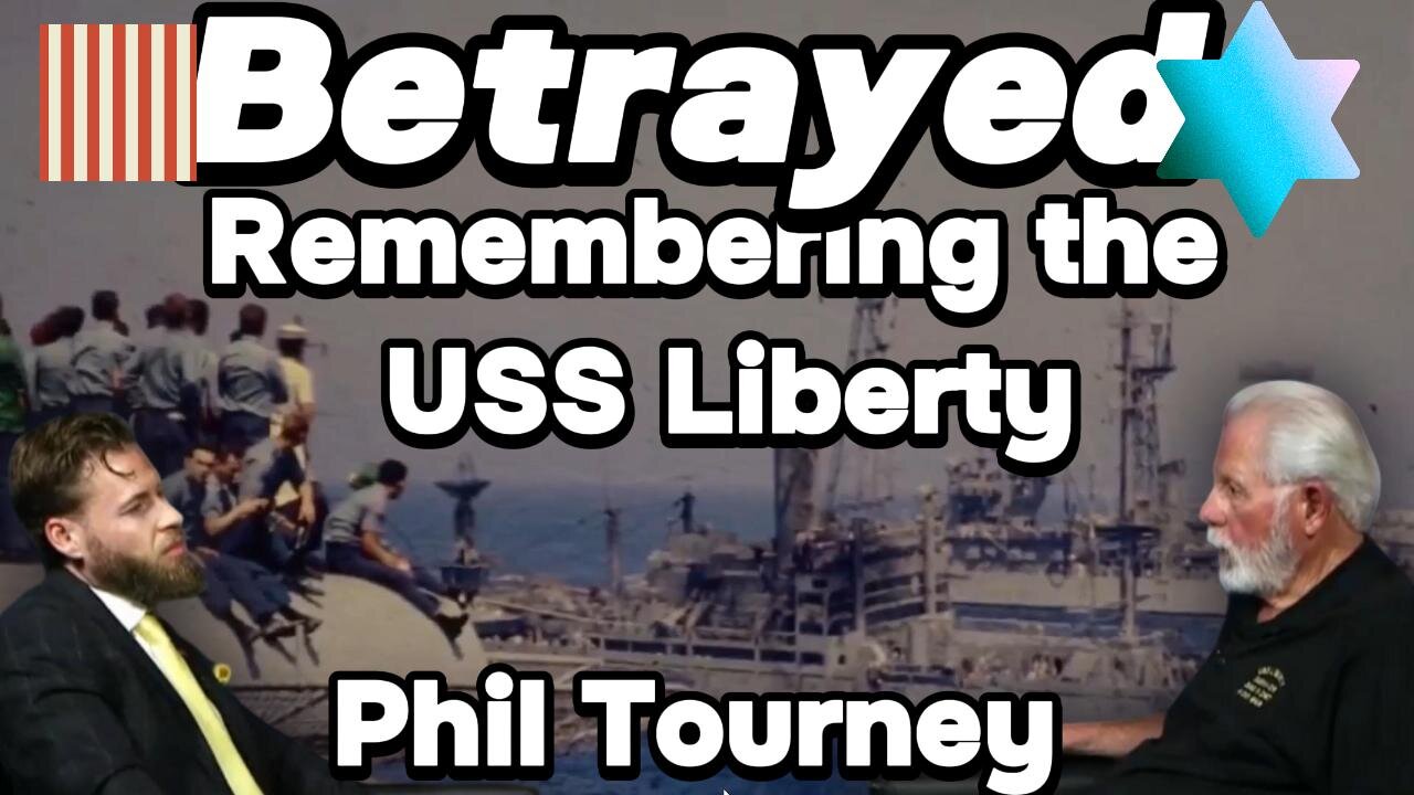 Betrayed the Story of the USS Liberty told by one of the last survivors Phil Tourney.