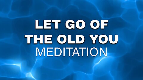 New Story, New Reality Meditation: Self-Image Rewire
