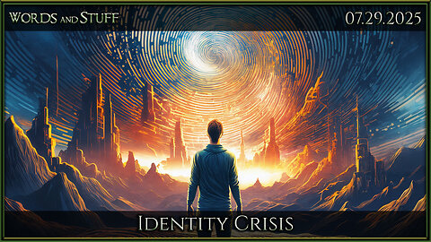 Identity Crisis | Words and Stuff