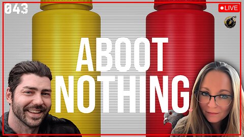 ABOOT NOTHING 042 | Ketchup VS Mustard