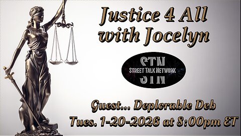 Justice 4 All with Jocelyn 1-20-2026