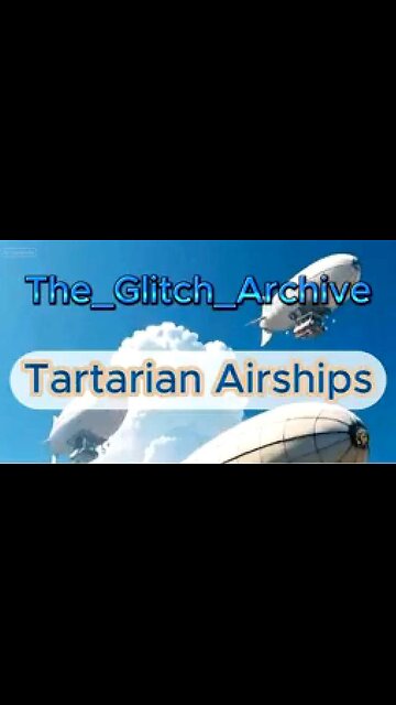 TARTARIAN AIRSHIPS! WHERE DID THE AIRSHIPS GO? 🤔