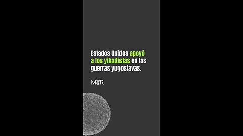 Estados Unidos Apoyó a los Yihadistas en las Guerras Yugoslavas