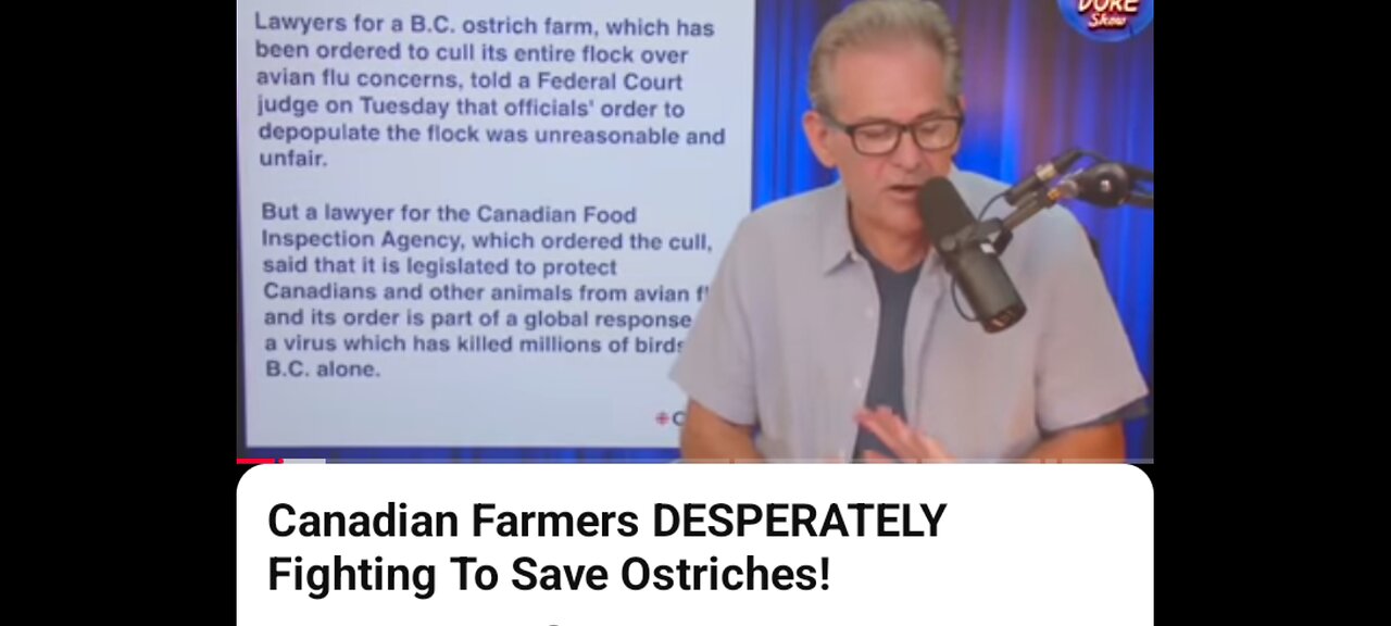 JIMMY DORE : CANADIAN FARMERS FIGHT TO SAVE OSTRICHES