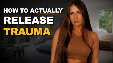 Trauma Isn’t in Your Mind – It’s in Your Body