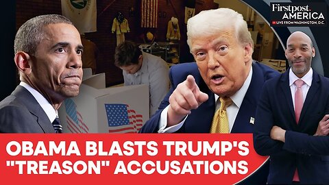 Trump Accuses Obama of "Treason" Over Russian Interference in 2016 Election | Firstpost America
