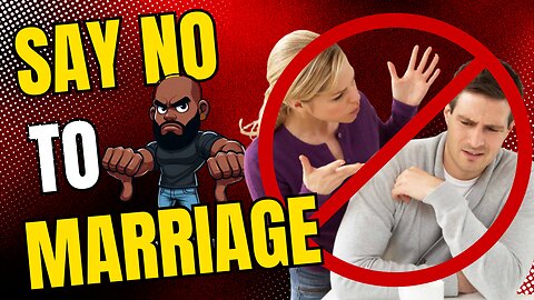 Older man says men should NEVER GET MARRIED!