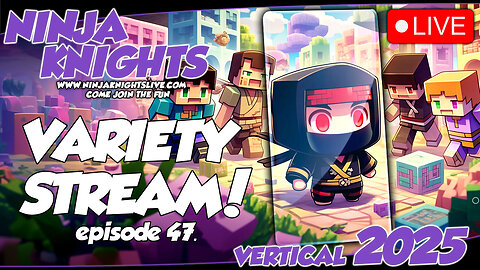 Variety Stream Vol. 47: Join Lil Ninja & Knight for action in Fortnite, Roblox, COD, Minecraft