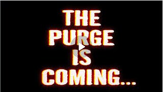 The Coming |Purge 🥵