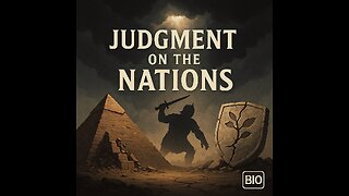 Jeremiah 46-48 Explained | Judgment | 8/22/25