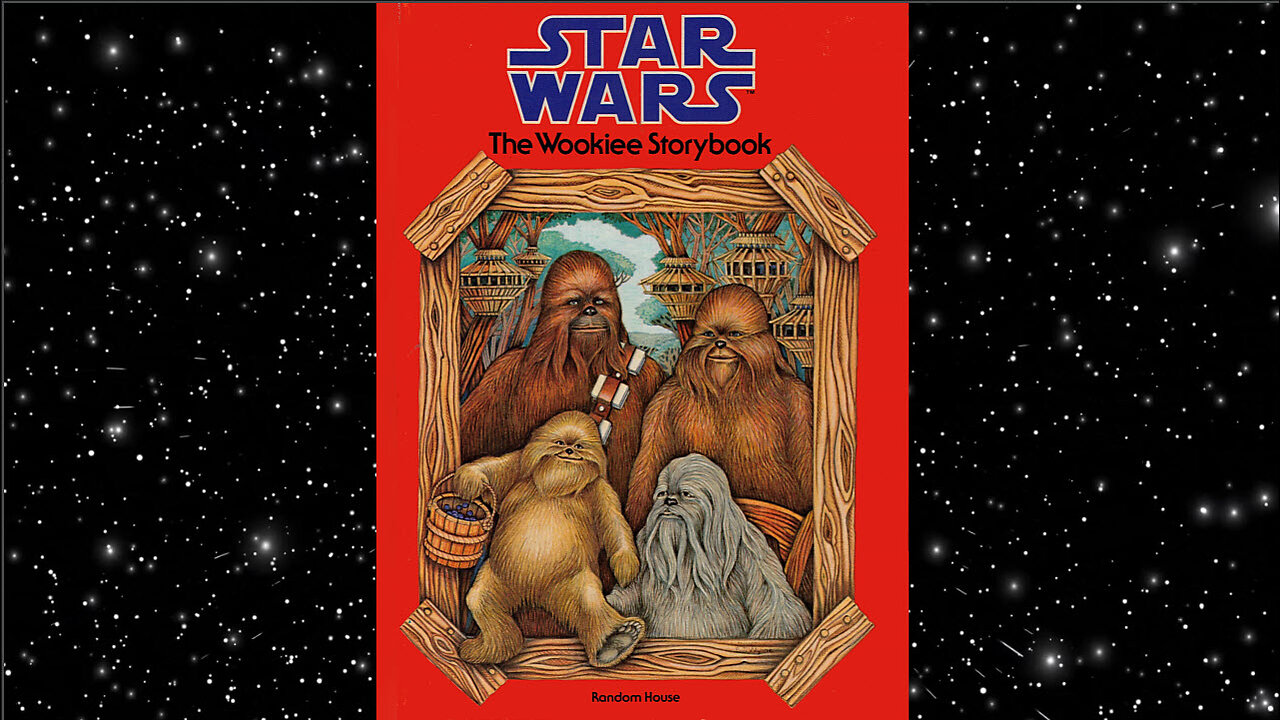 Memory Bank: The Wookiee Storybook (Read Along)