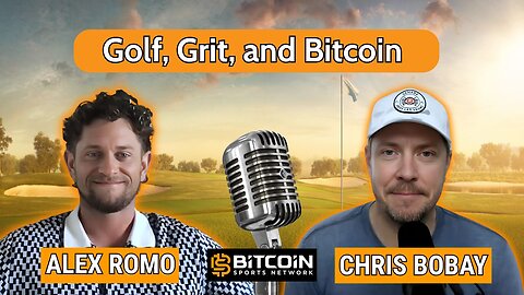 Golf, Grit, and Bitcoin: Alex Romo’s Path from Pressure to Purpose