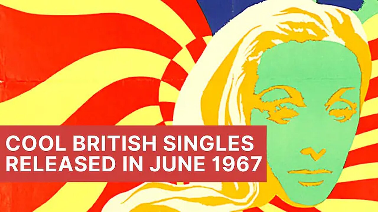 "Cool British Singles Released in June 1967 ☆ Yesterday's Papers"