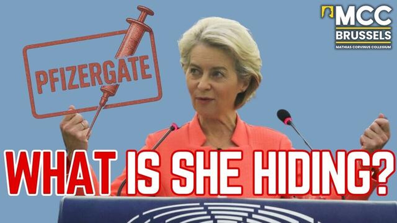 PFIZERGATE - von der Leyen’s SECRET texts - MCC Brussels Podcast