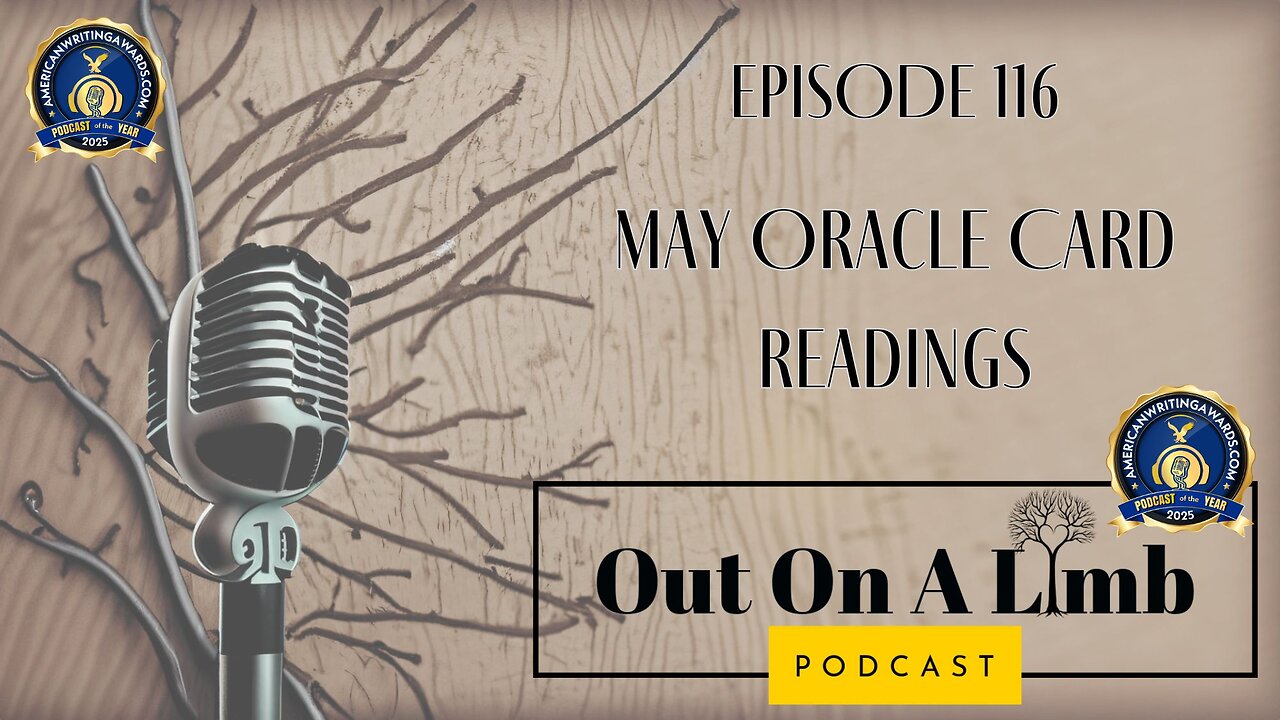 May Oracle Card Readings ~ Ep.116 ~ April 2025