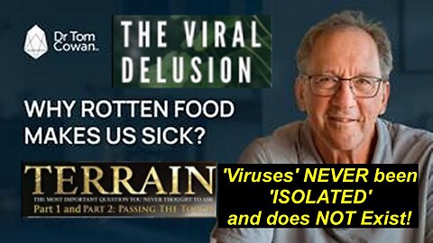 Dr Tom Cowan: Why Does Rotten Poison Food and Water Makes Us Sick?