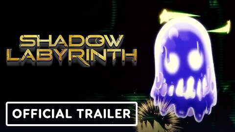 Shadow Labyrinth - Official Maze Reveal Trailer