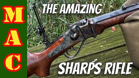 The Amazing Sharps Rifle
