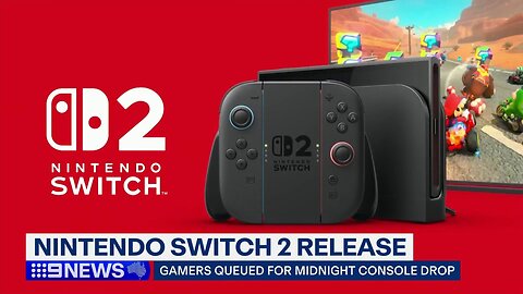 Nintendo Switch 2 - Nine News (Late Morning)
