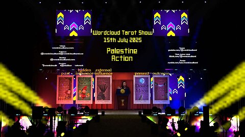 Palestine Action - The Word Cloud Tarot Show - 15 Jul 2025