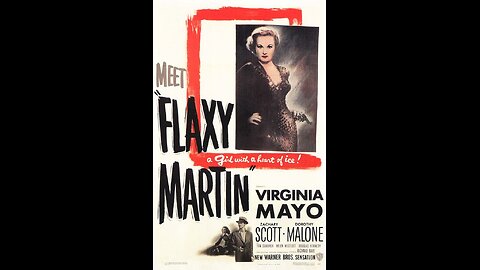 Flaxy Martin (1949) | Directed by Richard L. Bare