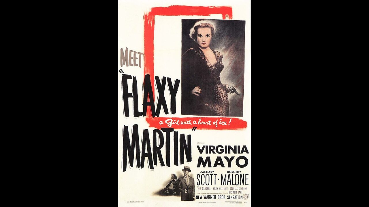 Flaxy Martin (1949) | Directed by Richard L. Bare