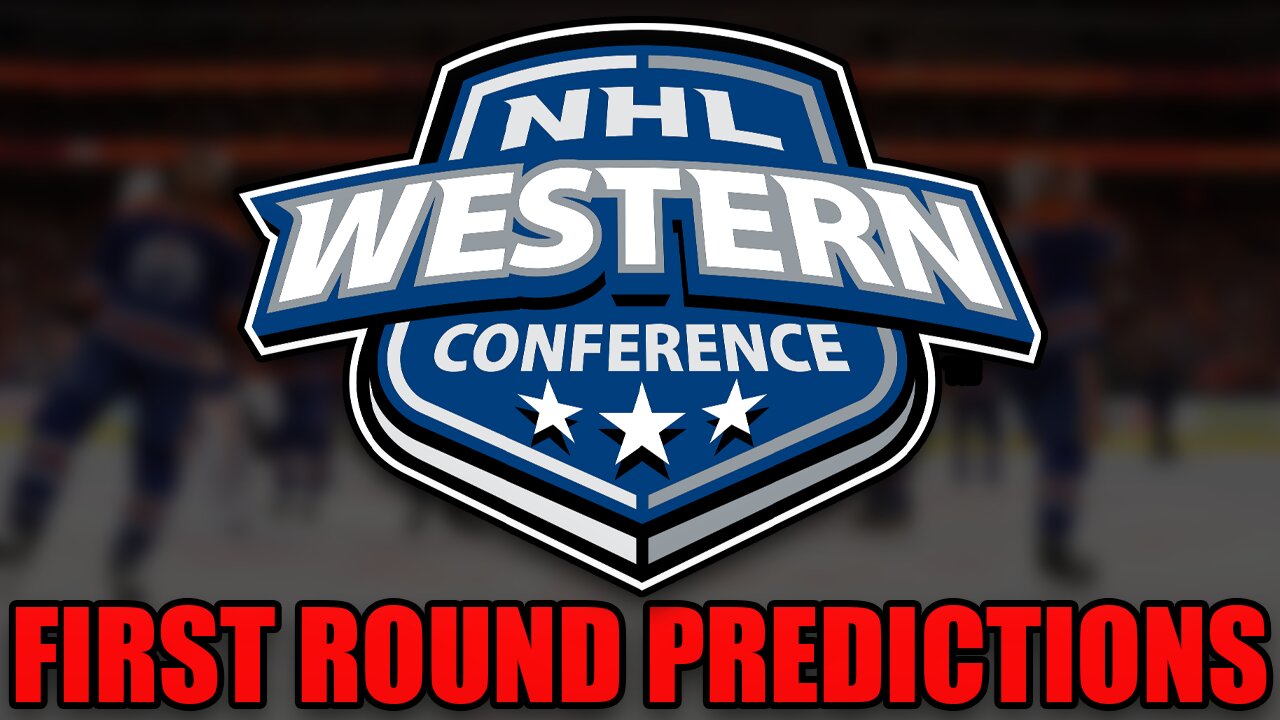 NHL Playoffs Western Conference Round 1 Predictions