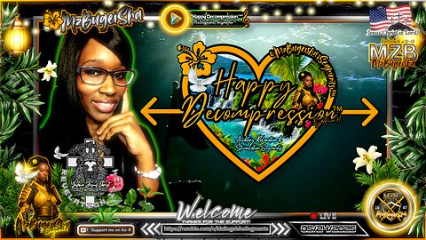 💛MZB Tingz™💛 "Happy Decompression™" by Anna H. ✝️🕊️ | Rec.-05/24/2025 | [🔴rumLIVE#42] 🛡️⚔️