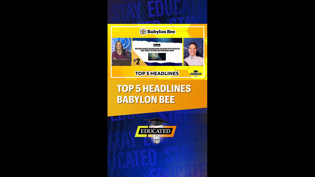 🐝Top 5 Babylon Bee Headlines