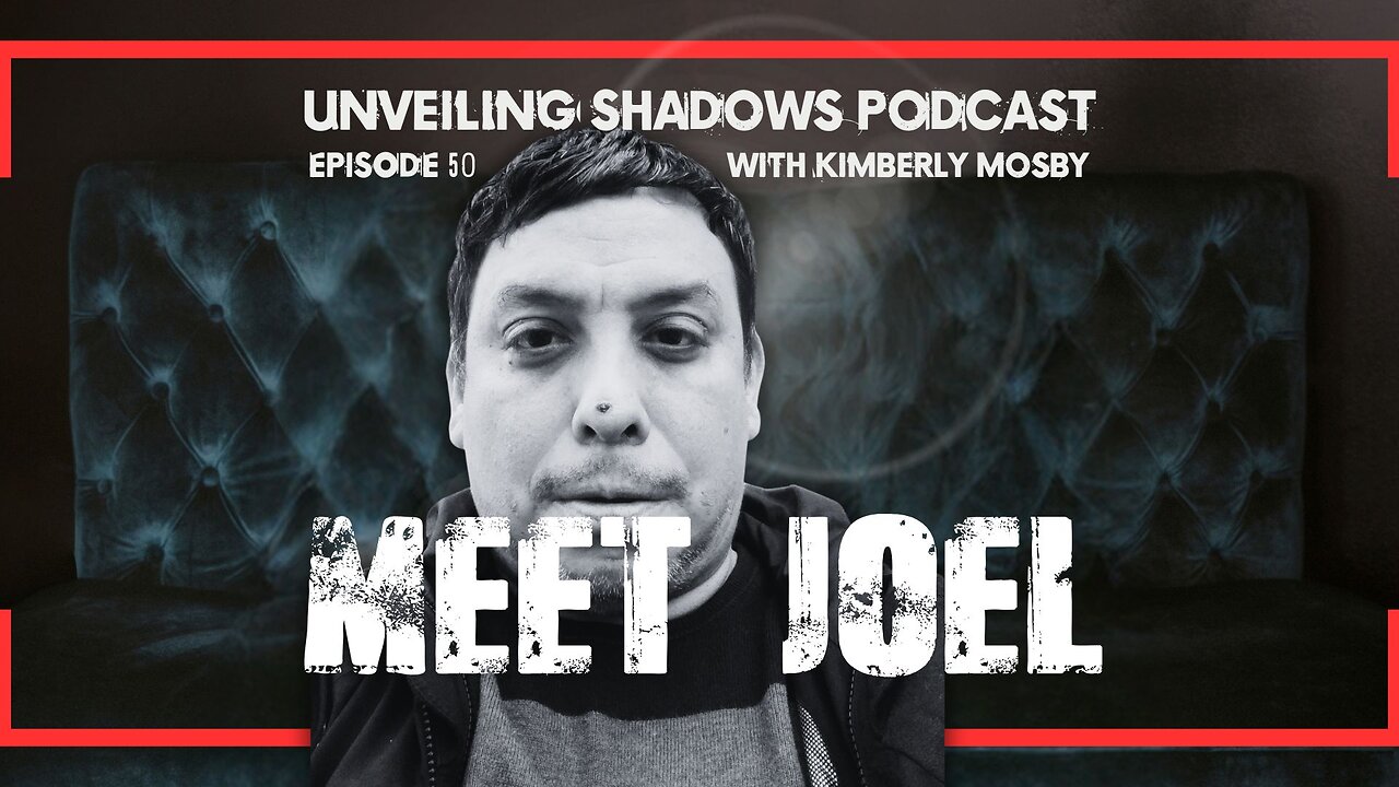 Government Targeting: Joel De La Rosa Exposes Police Raids & Voice Tech | Unveiling Shadows Ep 50