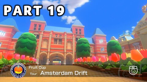 Mario Kart 8 Deluxe Grand Prix Mode - Part 19 - Fruit Cup 50cc | Switch | No Commentary