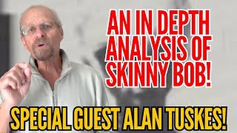 SKINNY BOB DEBUNKED with FILM EXPERT!