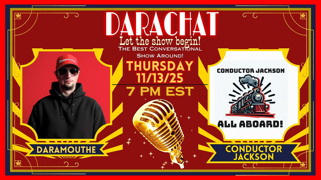 DaraChat: All Aboard with Conductor Jackson!