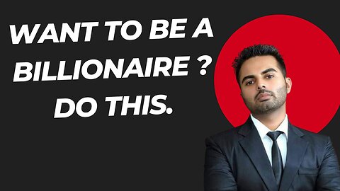 How to become rich | how to get rich | how to become billionaire | richmindset | billionairemindset