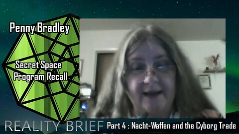 Penny Bradley | Secret Space Program Recall pt.4/6