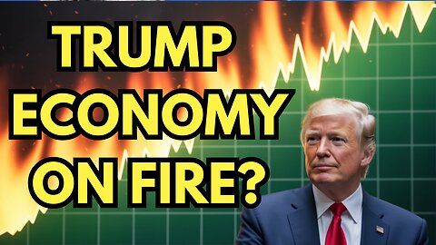 Trump Economy 🔥