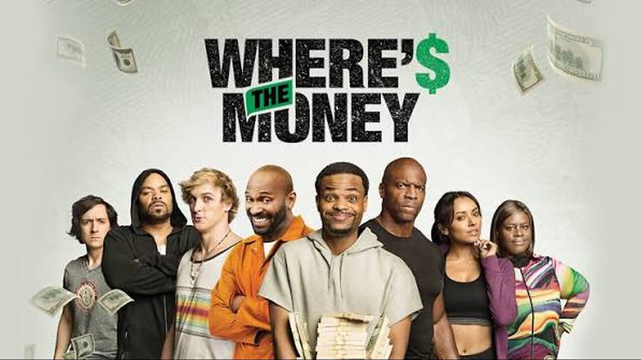Where's the Money Movie