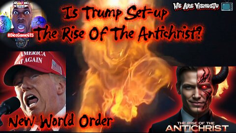 Is Trump Setting Up The Rise Of The Antichrist? #VishusTv 📺