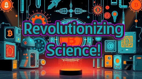 Blockchain Revolutionizing Science!!!