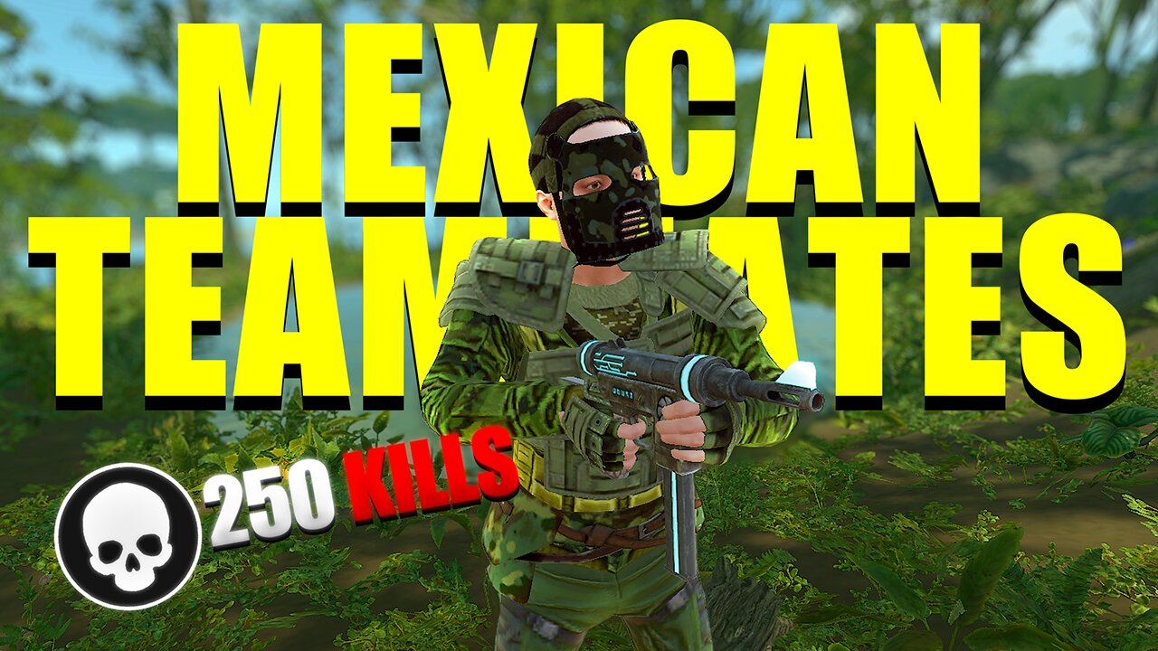 I played Rust with only Mexicans - 250 Kill wipe day