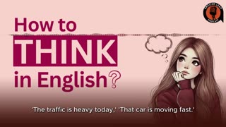 English Podcast For Learning English | Episode 8 | English Leap Podcast | How To Think In English?